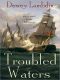 [Alan Lewrie 14] • Alan Lewrie - 14 - Troubled Waters